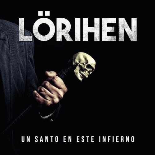 Lorihen : Un Santo en Este Infierno